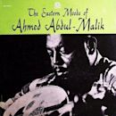 The Eastern Moods of Ahmed Abdul-Malik