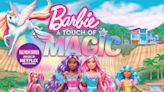 ‘Barbie’ TV Series ‘A Touch of Magic’ Coming to Netflix