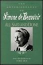 All Said and Done: The Autobiography of Simone de Beauvoir