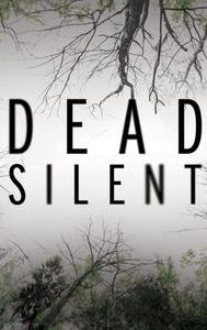 Dead Silent