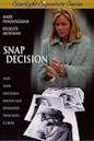 Snap Decision