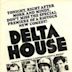 Delta House