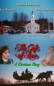 The Gift of Love: A Christmas Story