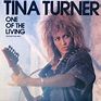 Tina Turner - One Of The Living (1985, Vinyl) | Discogs
