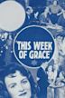 This Week of Grace