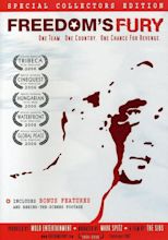 Freedom's Fury (2006) - FilmAffinity