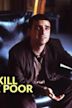 Kill the Poor (film)