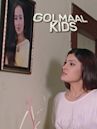 Golmaal Kids