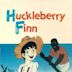 The Adventures of Huckleberry Finn