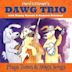 Dawg Trio