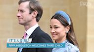 Pippa Middleton Welcomes Third Child — a Baby Girl!