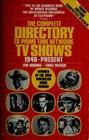 The Complete Directory to Prime Time Network and Cable TV Shows 1946–Present
