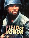 Field of Honor (1986 film)