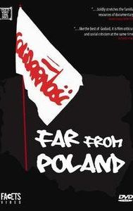 Far From Poland