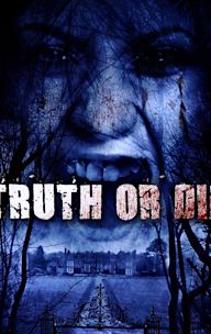 Truth or Die