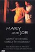 Mary and Joe