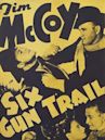 Six-Gun Trail