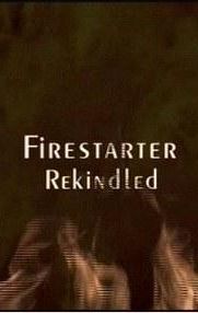 Firestarter 2: Rekindled