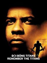 Remember the Titans