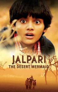 Jalpari: The Desert Mermaid