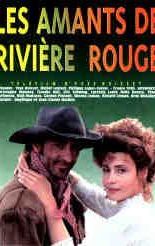 Les amants de Rivière Rouge