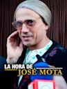 La hora de José Mota