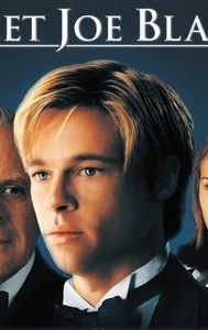 Meet Joe Black