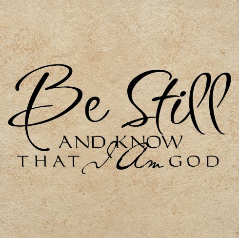 Be still and know that I am God - Scripture Vinyl Wall Art, Wall Words ...