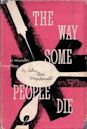 The Way Some People Die (Lew Archer #3)