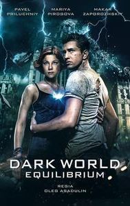 Dark World 2: Equilibrium