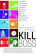 Coffee, Kill Boss