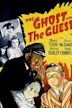 The Ghost and the Guest