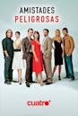 Amistades peligrosas (TV series)