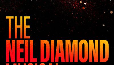 A Beautiful Noise: The Neil Diamond Musical in Raleigh at DPAC 2025