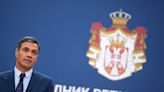 Spanish PM Sanchez opens Balkan tour with visit to Serbia