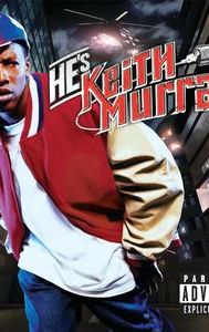 He's Keith Murray