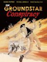 The Groundstar Conspiracy
