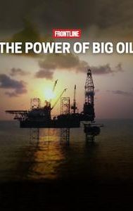 The Power of Big Oil