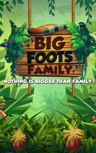 The Big Foots Family | Family