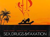 Sex, Drugs & Taxation