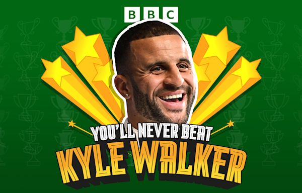 New podcast: You'll Never Beat Kyle Walker