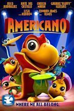 El Americano: La Película