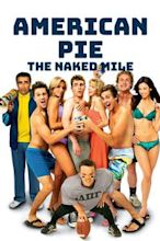 American Pie Presents: The Naked Mile