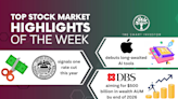 Top Stock Market Highlights of the Week: Apple, US Federal Reserve and DBS Group