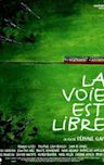 La voie est libre