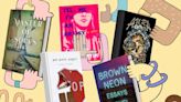 17 Recent And Upcoming Books From Indie Publishers You Need To Read