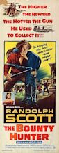 THE BOUNTY HUNTER - Randolph Scott - Warner Bros. - Insert Movie Poster ...