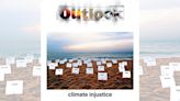 Outlook's Next Issue: Climate Injustice