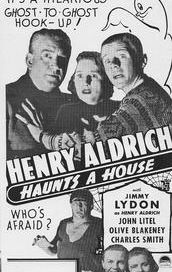 Henry Aldrich Haunts a House