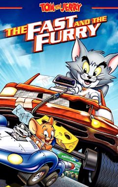 Tom and Jerry: The Fast and the Furry